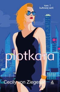 Plotkara - Cecily von Ziegesar - książka