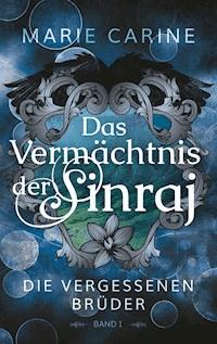 Das Vermächtnis der Sinraj - Marie Carine - ebook