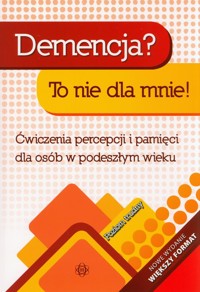 Demencja? To nie dla mnie! Poziom trudny -  - książka