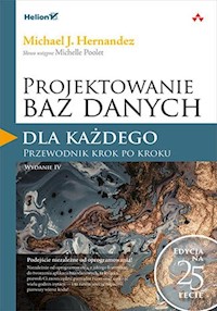 Projektowanie baz danych dla każdego - Hernandez Michael J. - książka