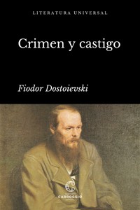 Crimen y castigo - Fiodor Dostoievski - ebook