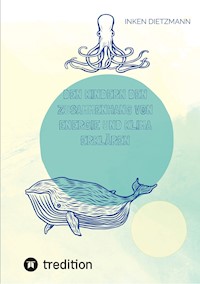 Den Kindern den Zusammenhang von Energie und Klima erklären - inken dietzmann - ebook