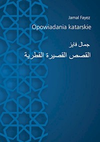 Opowiadania katarskie - Fayez Jamal - książka