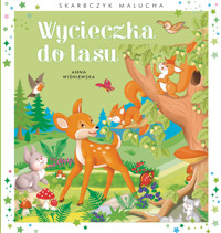 Wycieczka do lasu - Wiśniewska Anna - książka