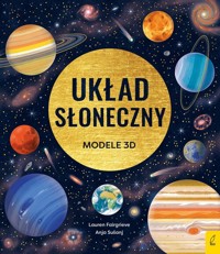 Układ Słoneczny Modele 3D - Fairgrieve Lauren - książka