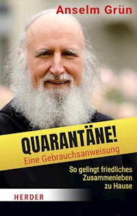 Quarantäne! Eine Gebrauchsanweisung - Grun Anselm - ebook