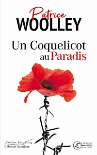 Un Coquelicot au paradis - Patrice Woolley - ebook
