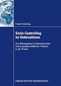 Sozio-Controlling im Unternehmen - Frank Dubielzig - ebook