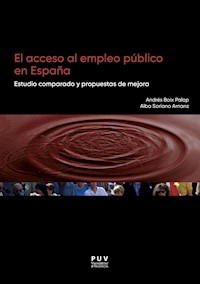 El acceso al empleo público en España - Alba Soriano Arnanz - ebook
