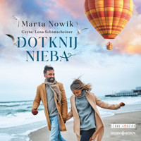 Dotknij nieba - Nowik Marta - ebook + audiobook + książka