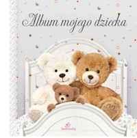 Album mojego dziecka - Michałowska Tamara - książka