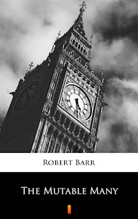 The Mutable Many - Robert Barr - ebook