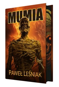 Mumia (barwione brzegi) - Paweł Leśniak - ebook + audiobook + książka