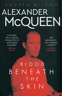 Alexander McQueen Blood Beneath the Skin - Wilson 	Andrew - książka