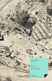 Viajes por España - Pedro Antonio de Alarcón - ebook