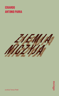 Ziemia niczyja - Eduardo Antonio Parra - ebook