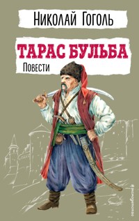 Тарас Бульба. Повести - Николай Гоголь - ebook