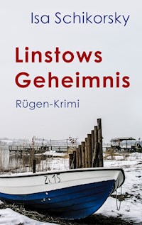 Linstows Geheimnis - Isa Schikorsky - ebook