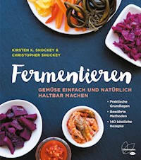 Fermentieren - Kirsten K. Shockey - ebook