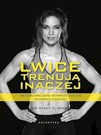 Lwice trenują inaczej - Sims Stacy T., Yeager Selene - książka