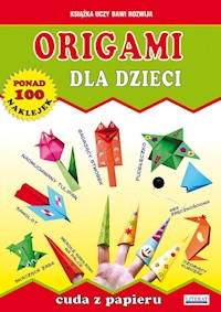 Origami dla dzieci - Anna Smaza - książka
