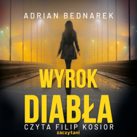 Wyrok diabła - Bednarek Adrian - ebook + audiobook + książka