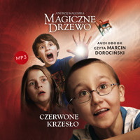 Magiczne drzewo. Czerwone krzesło - Andrzej Maleszka - audiobook