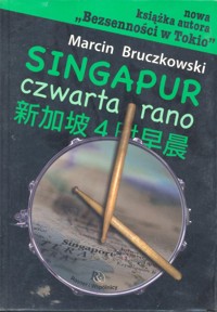 Singapur, czwarta rano - Marcin Bruczkowski - ebook