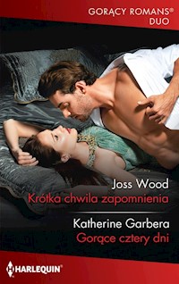 Krótka chwila zapomnienia - Wood Joss, Garbera Katherine - książka
