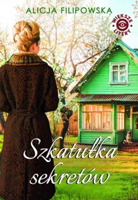 Szkatułka sekretów - Filipowska Alicja - ebook