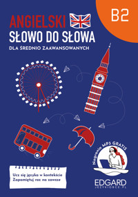 Angielski. Słowo do słowa dla średnio zaawansowanych B2 - zbiorowa praca - książka