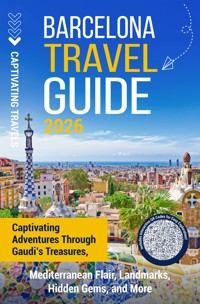 Barcelona Travel Guide - Captivating Travels - ebook
