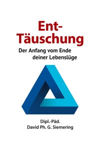 Ent-Täuschung - David Siemering - ebook