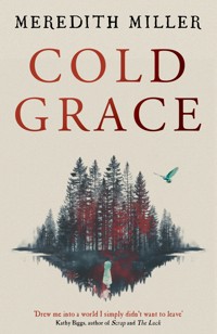 Cold Grace - Meredith Miller - ebook