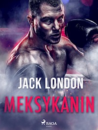 Meksykanin - Jack London - ebook