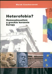 Heterofobia - Czachorowski Marek - książka