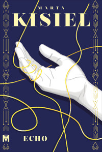 Echo - Marta Kisiel - ebook + audiobook