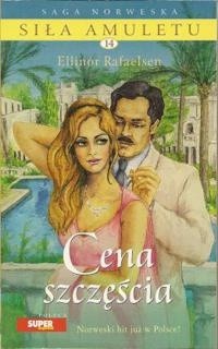 Cena szczęścia - Ellinor Rafaelsen - ebook