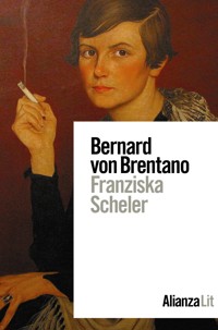 Franziska Scheler - Bernard von Brentano - ebook