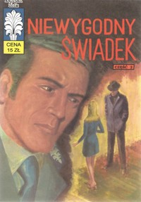 Kapitan Żbik Niewygodny świadek Część 2 -  - książka