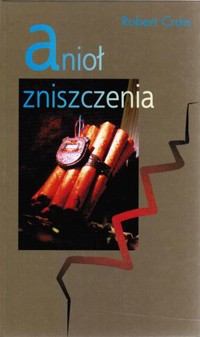 Anioł zniszczenia - Robert Crais - ebook