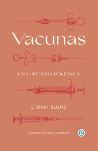 Vacunas - Stuart Blume - ebook