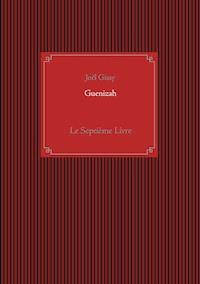 Guenizah - Joël Gissy - ebook