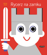 Rycerz na zamku - Hector Dexet - książka