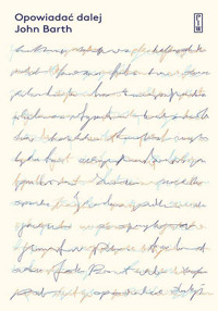 Opowiadać dalej - Barth John - ebook + książka