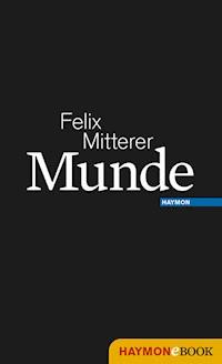 Munde - Felix Mitterer - ebook