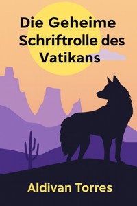 Die Geheime Schriftrolle des Vatikans - Aldivan Teixeira Tôrres - ebook