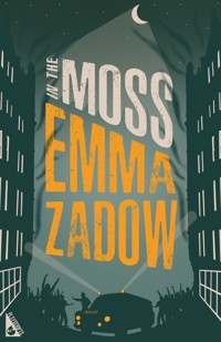 In the Moss - Emma Zadow - ebook