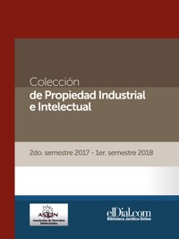 Colección de Propiedad Industrial e Intelectual (Vol. 4) - Cecilia Inés Centurión - ebook
