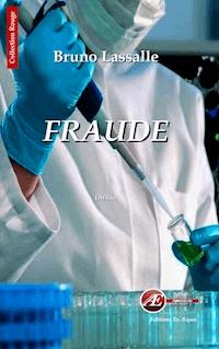 Fraude - Bruno Lassalle - ebook